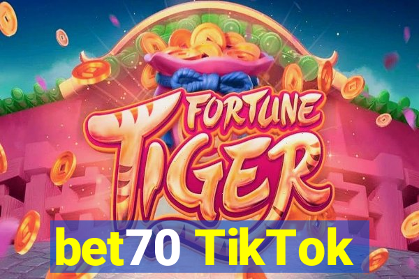 bet70 TikTok